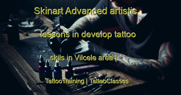 Skinart Advanced artistic lessons in develop tattoo skils in Vilcele area | TattooTraining | TattooClasses | SkinartTraining-Moldova